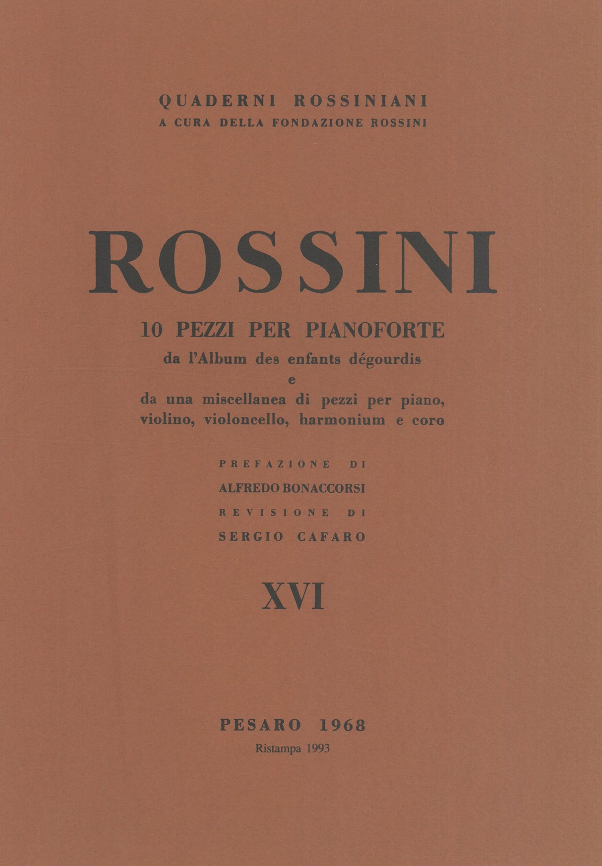 Rossini: Dieci Pezzi per Pianoforte da l'Album des Enfants Dégourdis