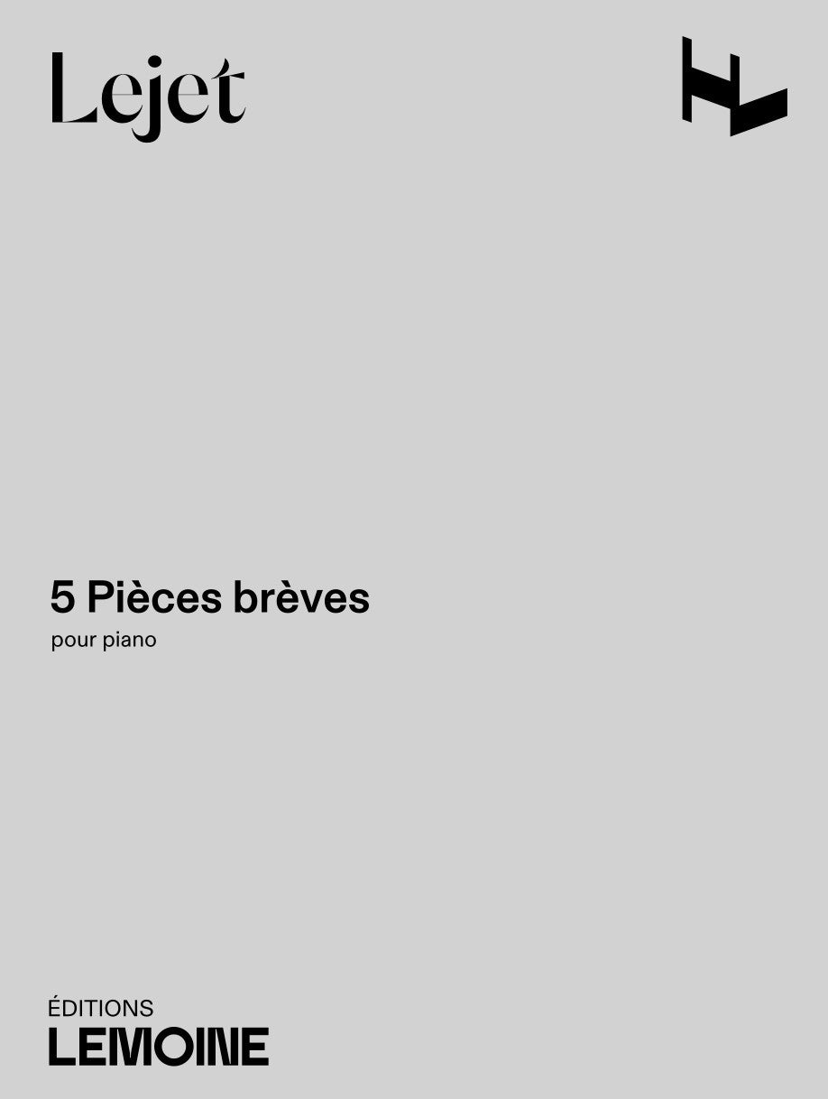 Lejet: 5 Pièces brèves