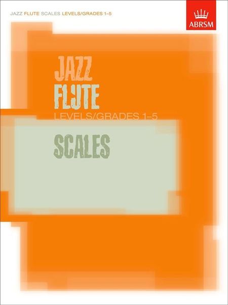 ABRSM Jazz Flute Scales - Grades 1-5