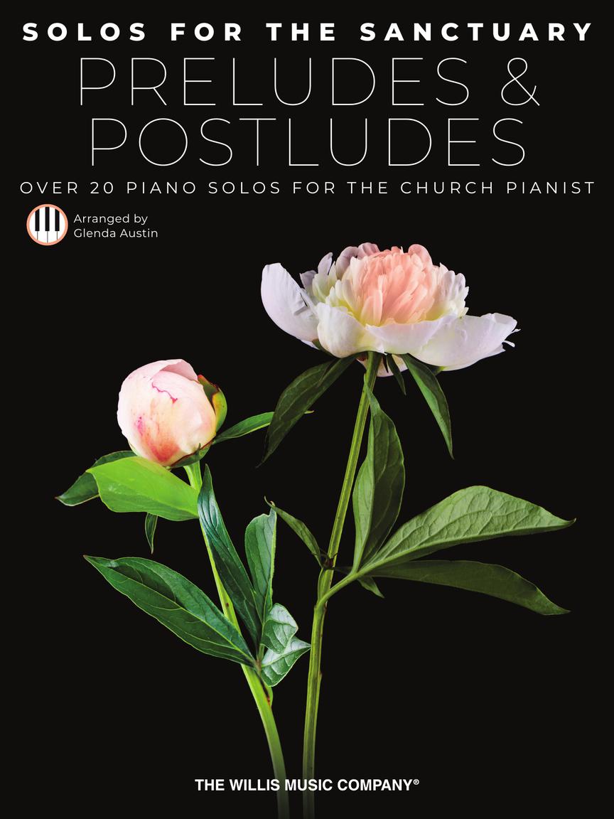 Solos for the Sanctuary: Preludes & Postludes