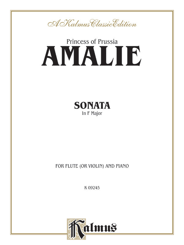 Amalia: Flute Sonata in F Major