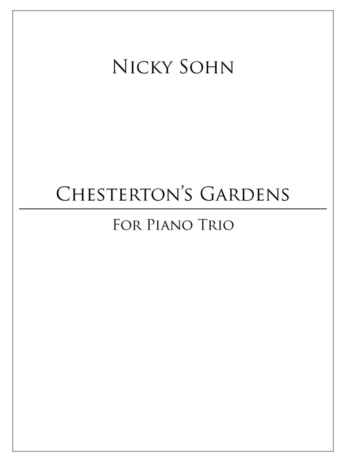 Sohn: Chesterton's Gardens (Version for Piano Trio)