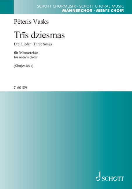 Vasks: Trīs dziesmas (Three Songs)