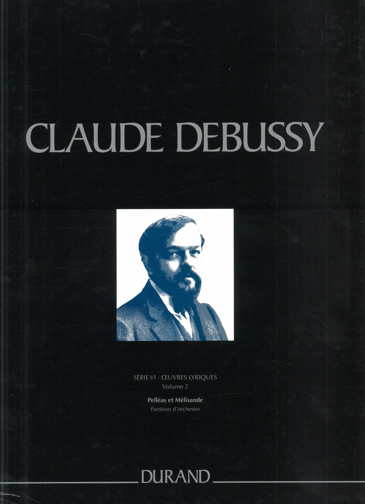Debussy: Pelléas et Mélisande