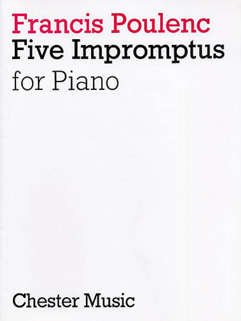 Poulenc: 5 Impromptus, FP 21