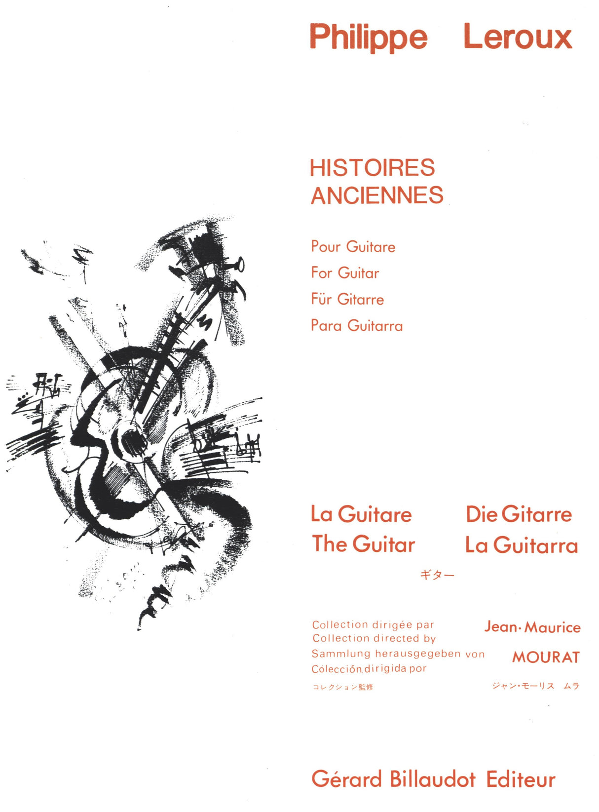 Leroux: Histoires anciennes