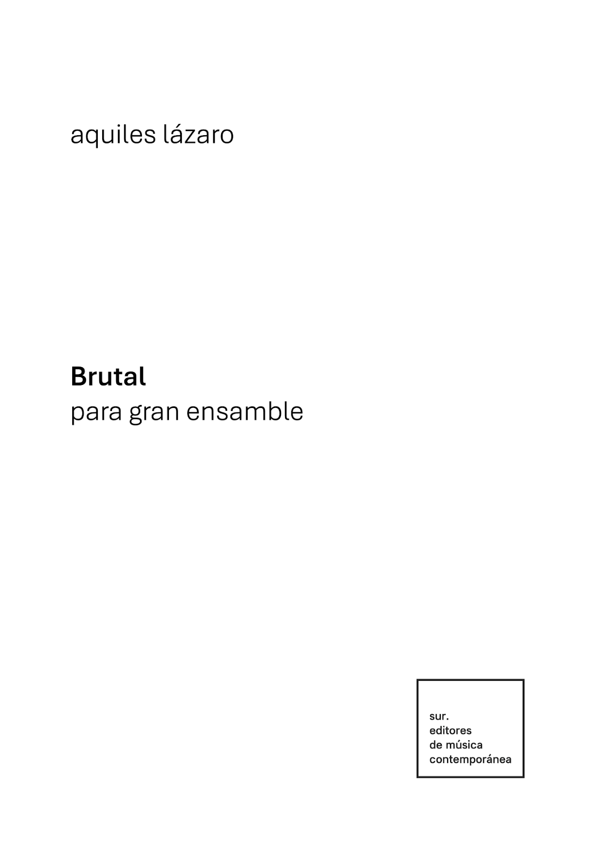 Lázaro: Brutal