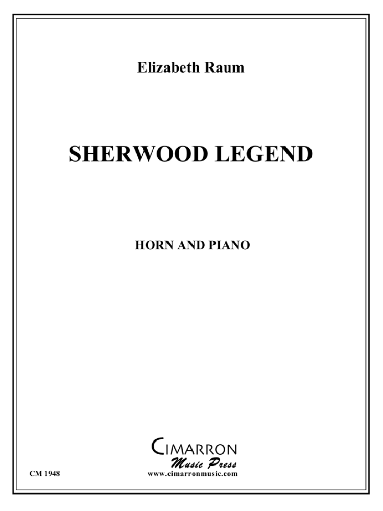 Raum: Sherwood Legend (Version for Horn & Orchestra)