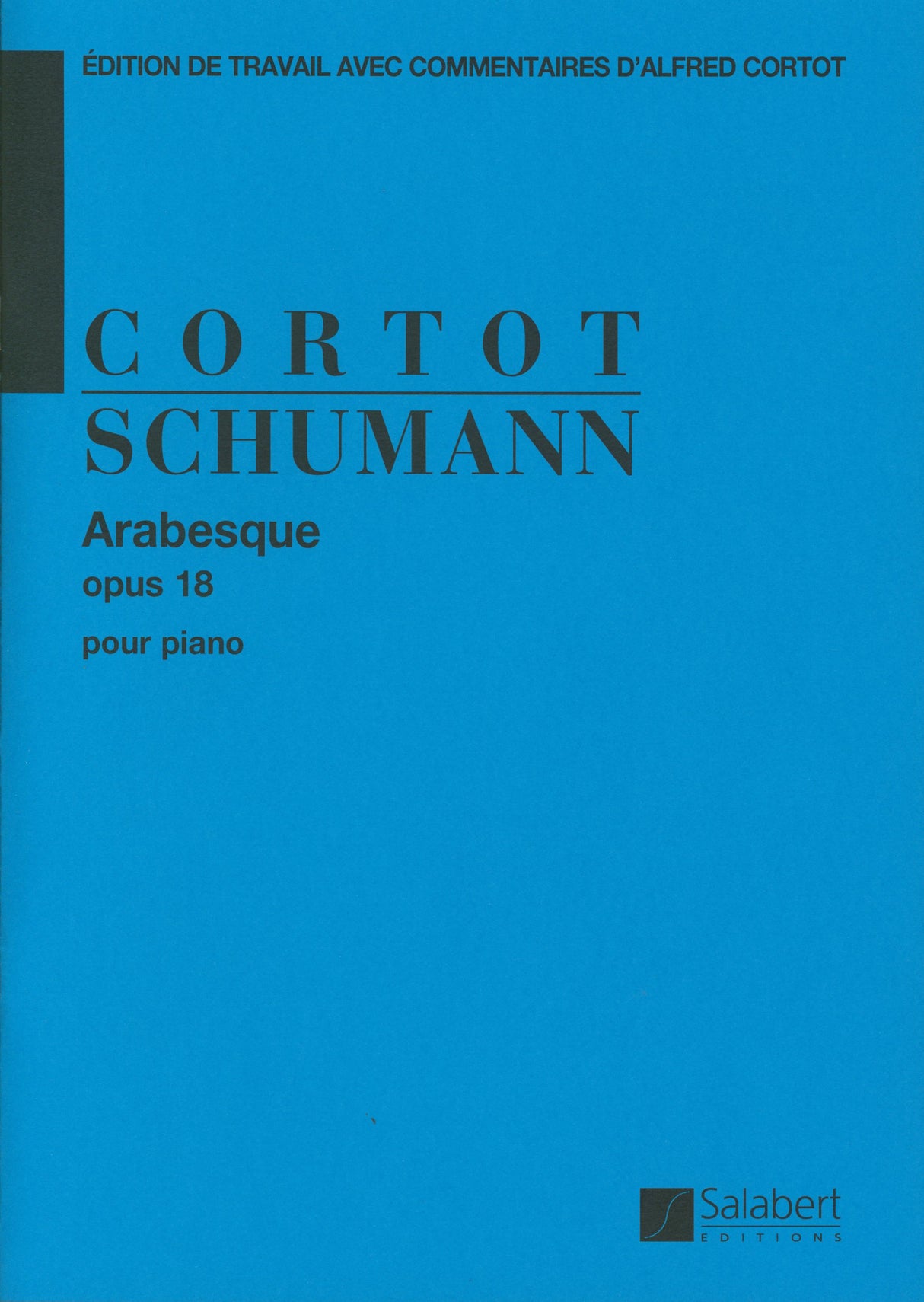 Schumann: Arabesque, Op. 18