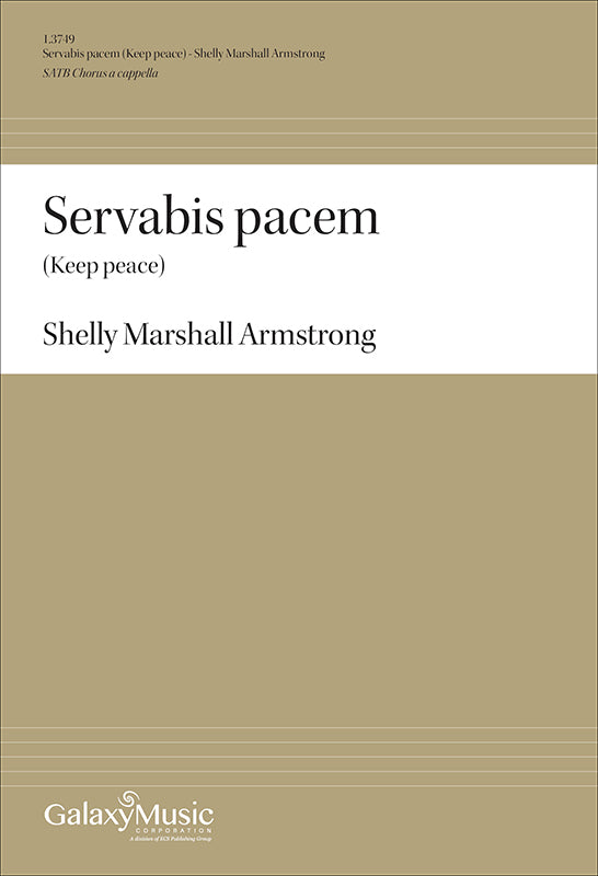 Armstrong: Servabis pacem (Keep peace)