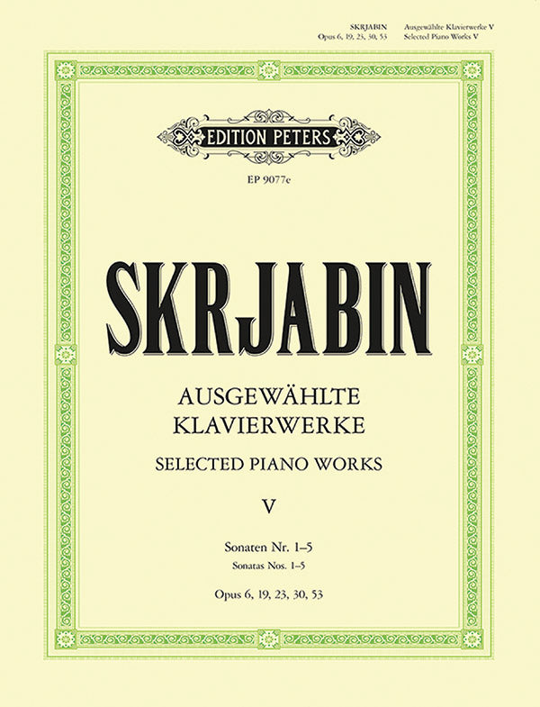Scriabin: Piano Works - Volume 5 (Sonatas 1-5)