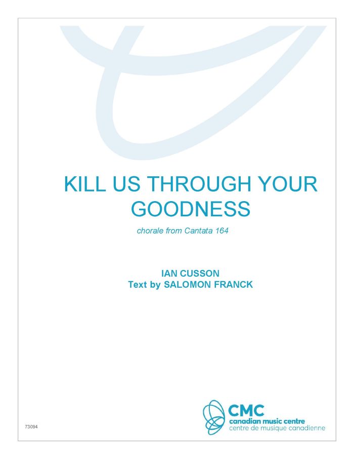 Cusson: Kill Us with Your Goodness