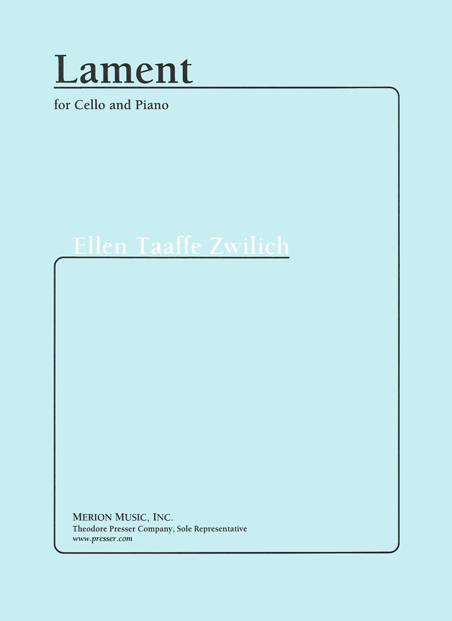 Zwilich: Lament (Version for Cello and Piano)
