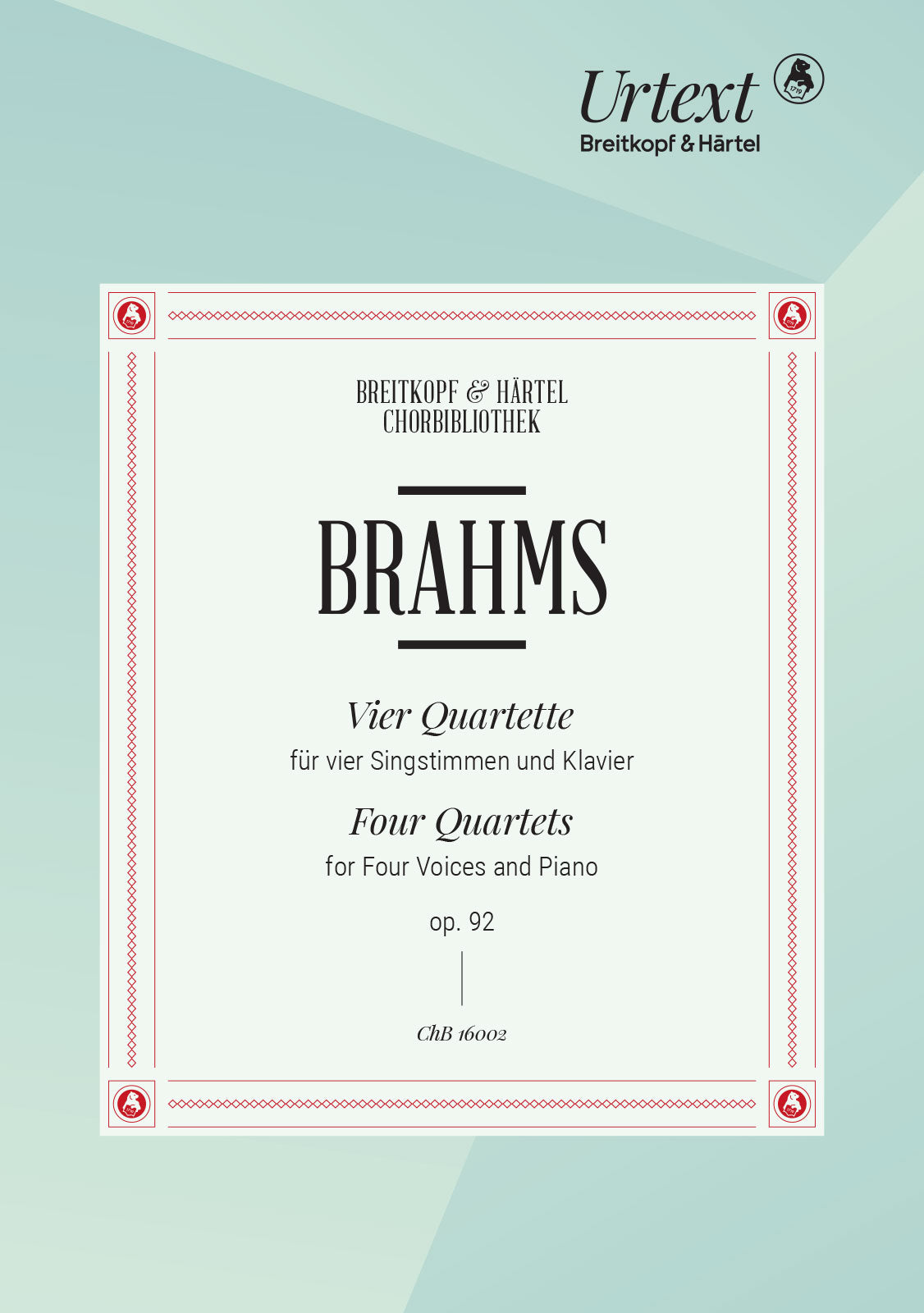 Brahms: 4 Quartets, Op. 92