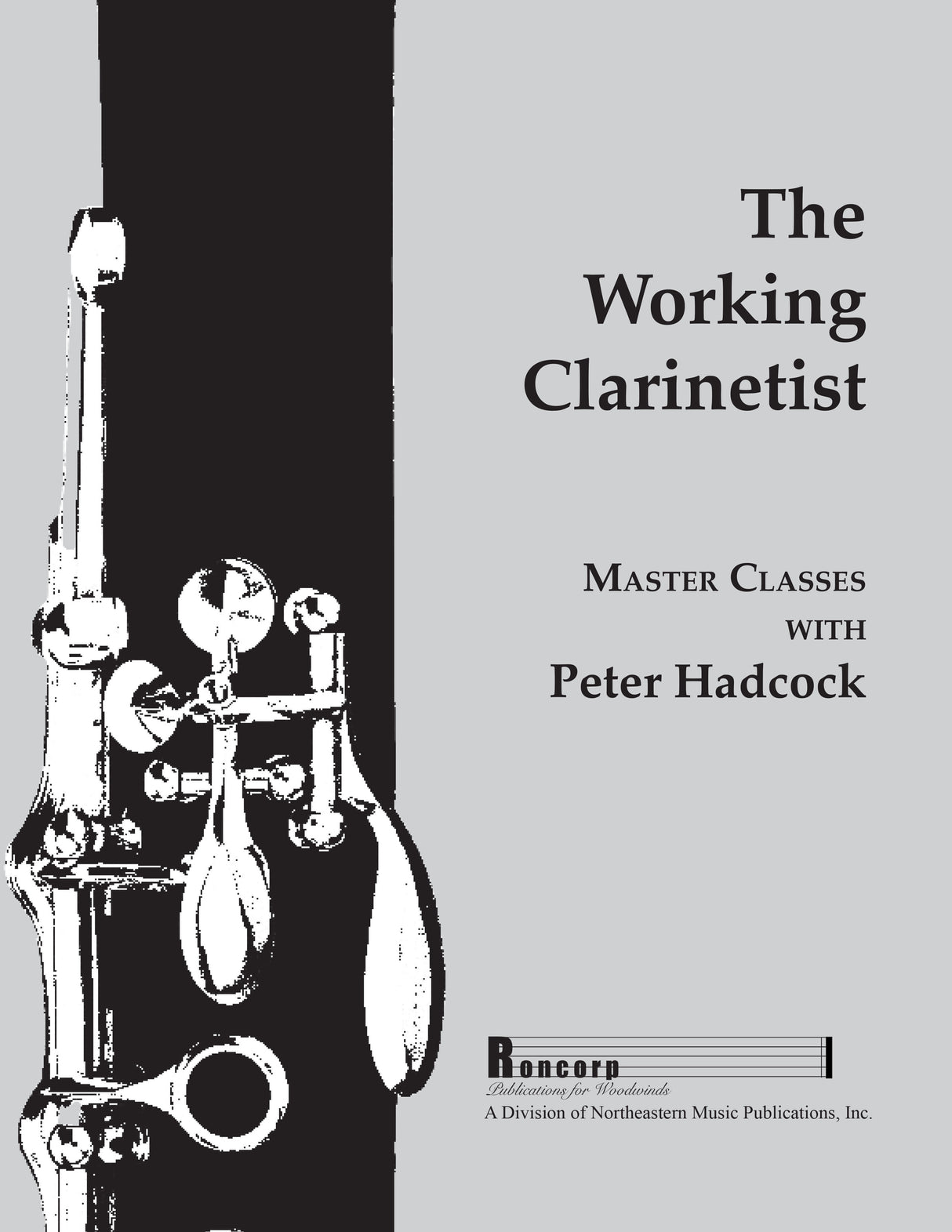 Hadcock: The Working Clarinetist - Master Classes