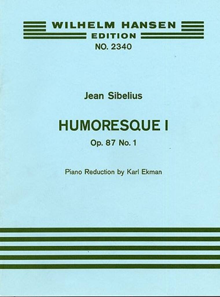 Sibelius: Humoresque No. 1, Op. 87, No. 1