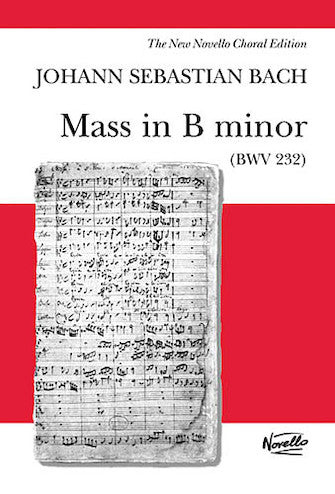 Bach: Mass in B Minor, BWV 232
