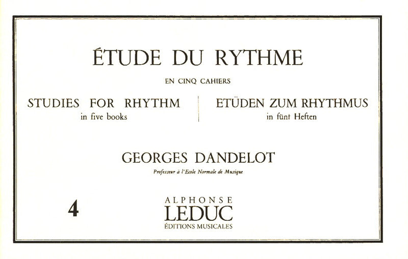 Dandelot: Étude du Rythme - Volume 4