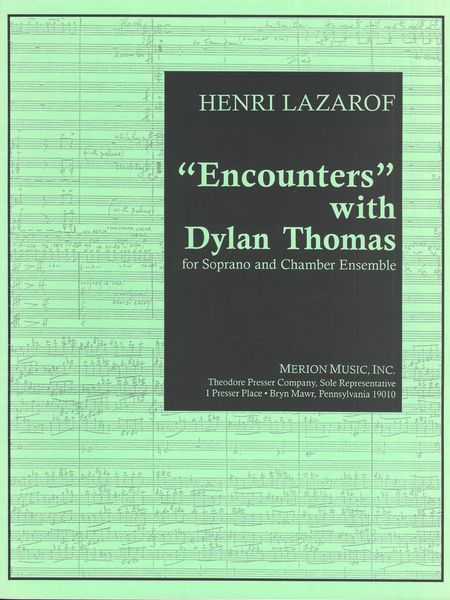 Lazarof: Encounters with Dylan Thomas