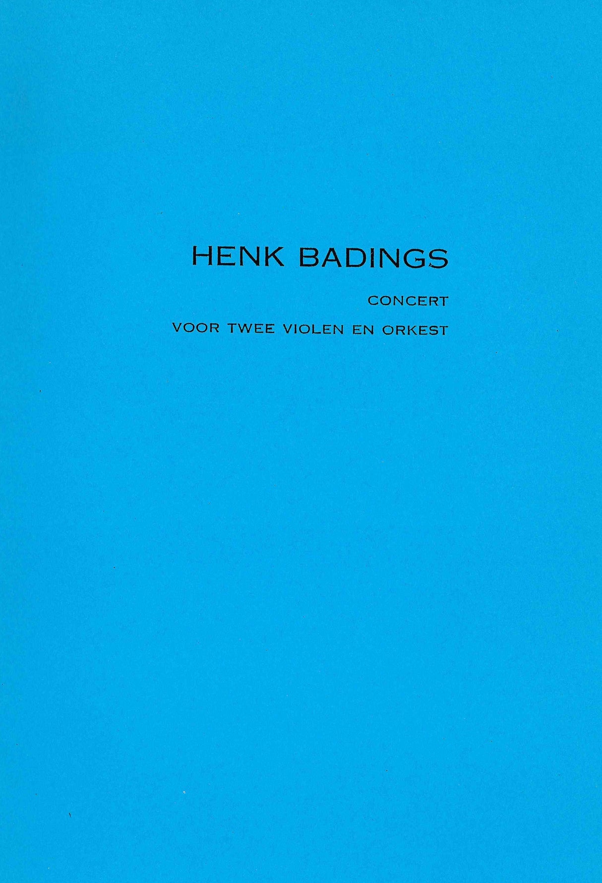 Badings: Concerto for 2 Violins