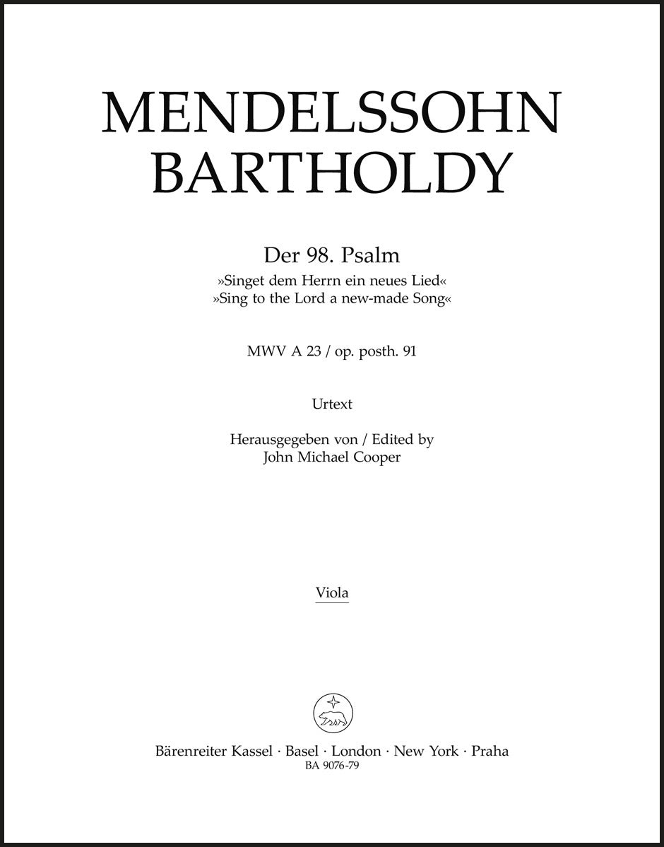 Mendelssohn: Psalm 98 - "Singet dem Herrn ein neues Lied", MWV A 23, Op. 91