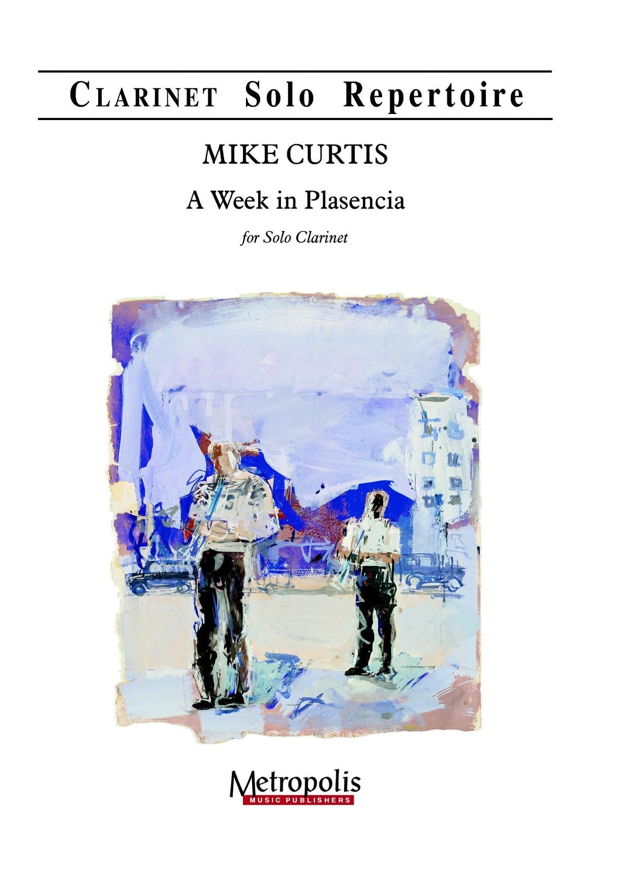 Curtis: A Week in Plasencia