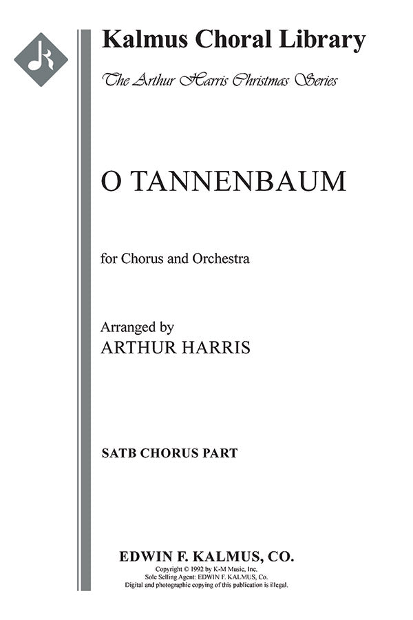 O Tannenbaum (arr. for SATB choir & orchestra)