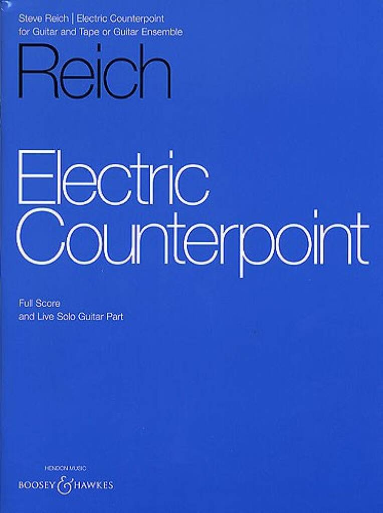 Reich: Electric Counterpoint