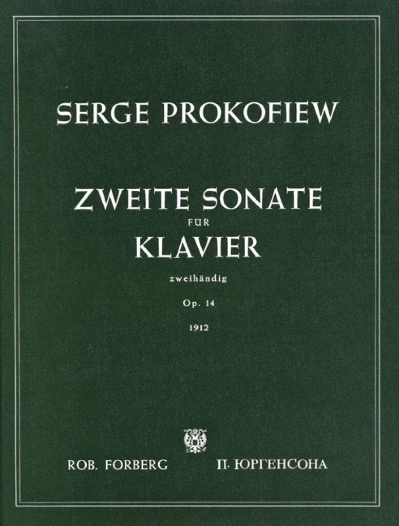 Prokofiev: Piano Sonata No. 2 in D Minor, Op. 14