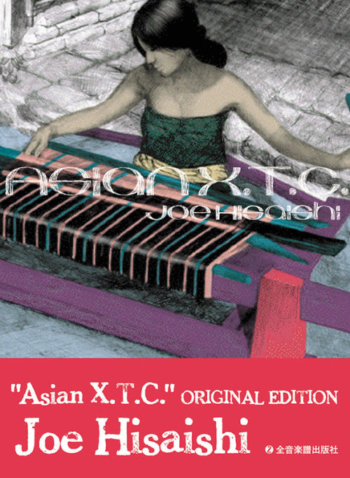 Hisaishi: Asian X.T.C.