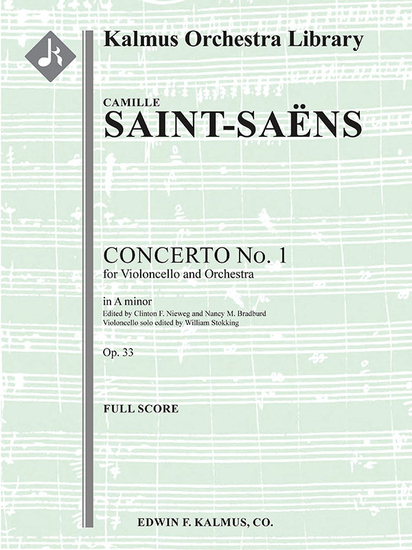Saint-Saëns: Cello Concerto No. 1 in A Minor, Op. 33