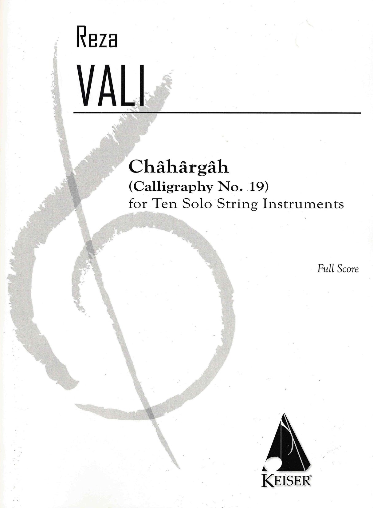Vali: Châhârgâh (Version for Chamber Ensemble)