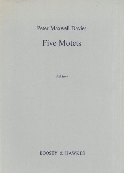 Davies: Five Motets