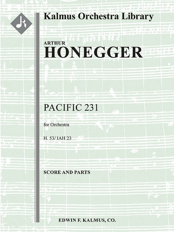 Honegger: Pacific 231, H 53