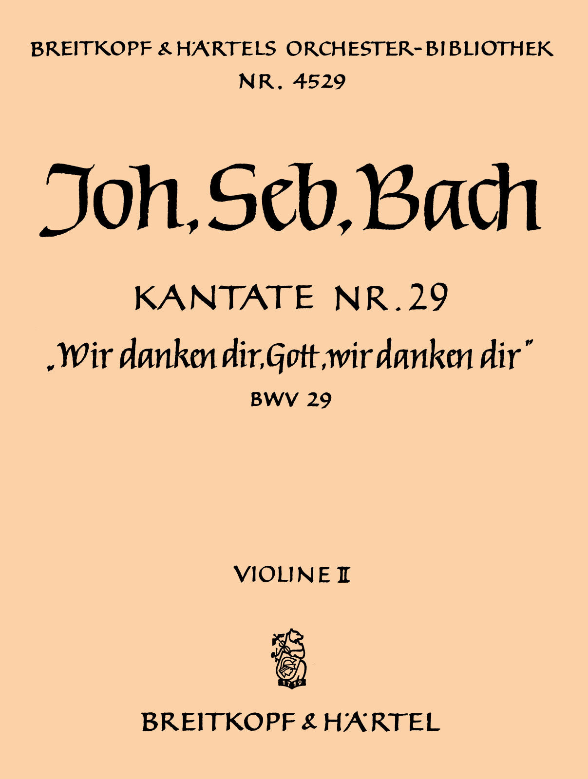 Bach: Wir danken dir, Gott, wir danken dir, BWV 29 - Cantata for a Town Council Inauguration