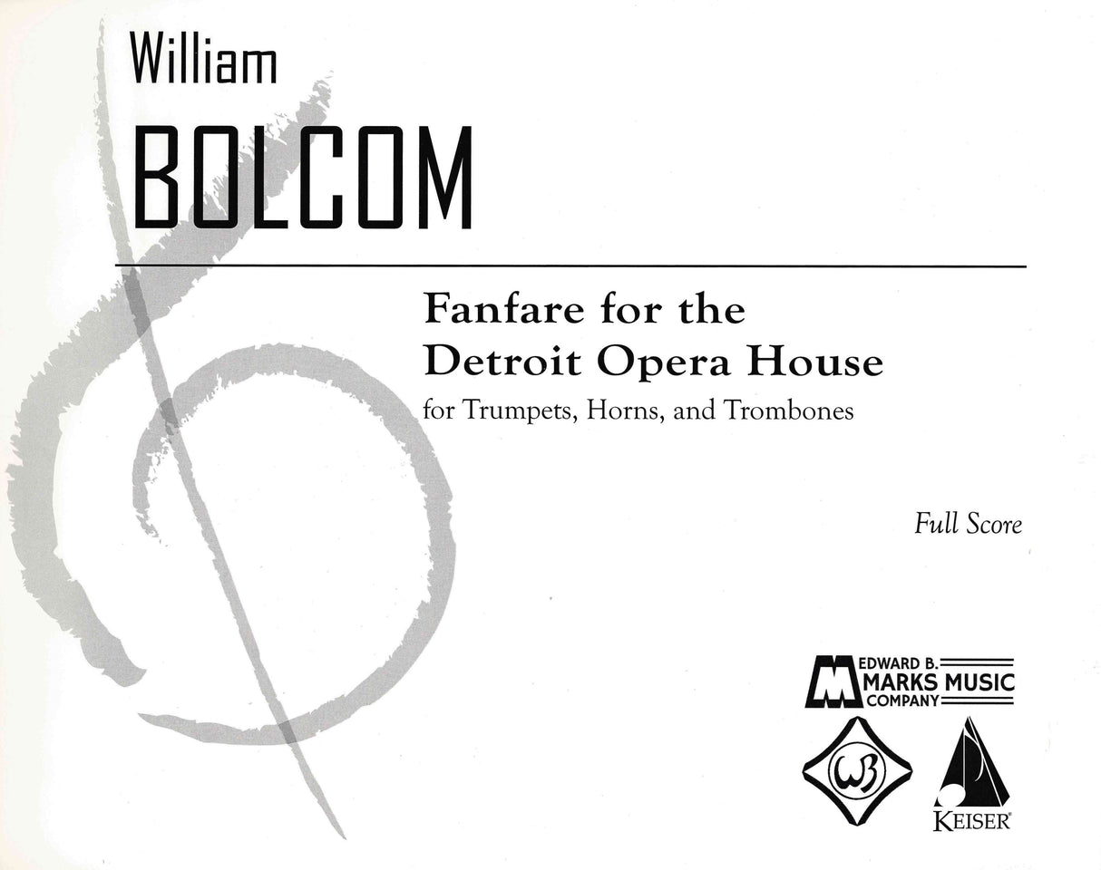 Bolcom: Fanfare for the Detroit Opera House (Full Score)