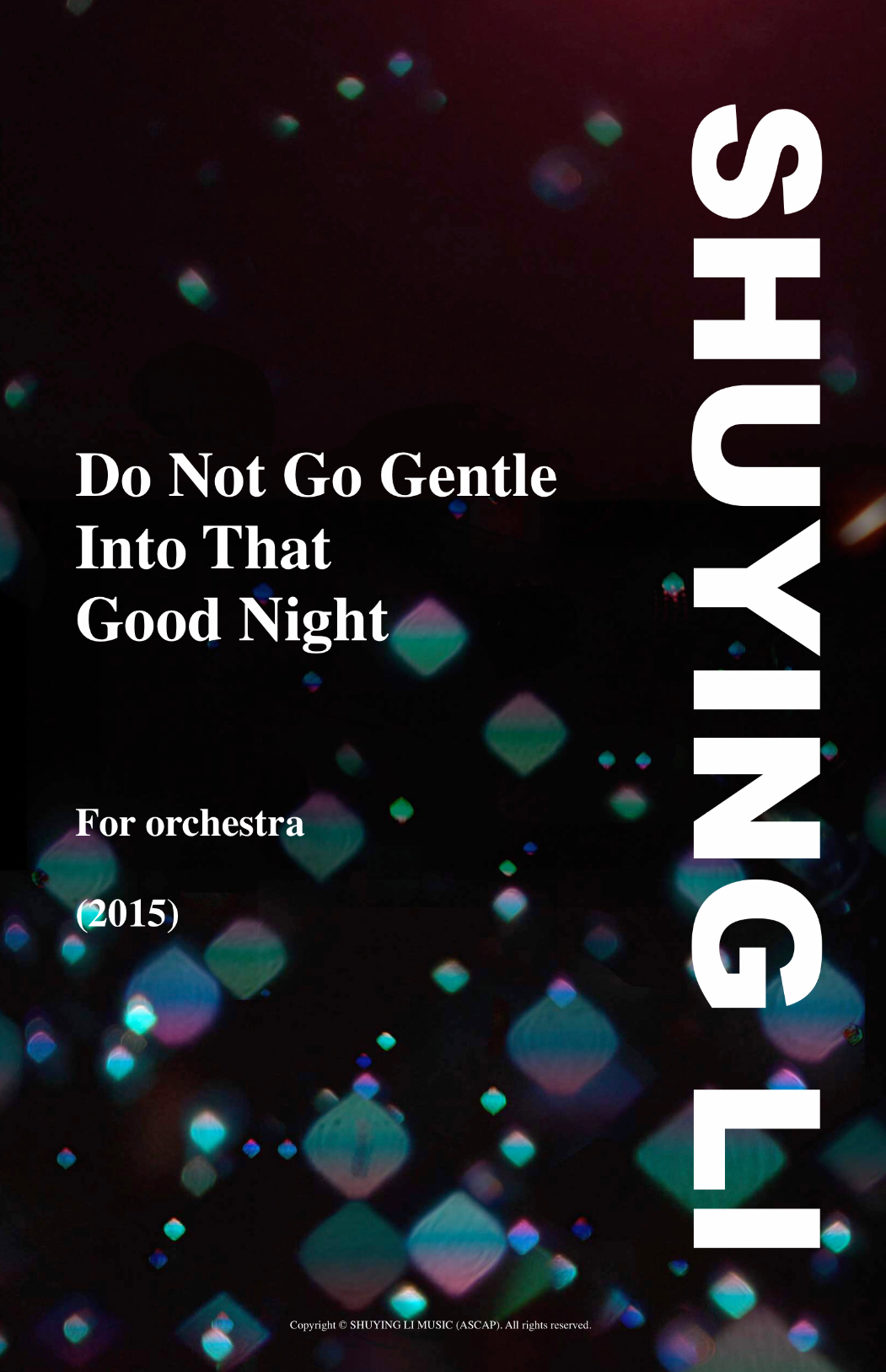 Li: Do Not Go Gentle Into That Good Night