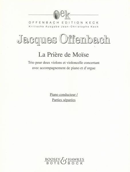 Offenbach: La Prière de Moïse