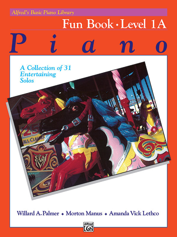 Alfred's Basic Piano Library - Fun Book 1A