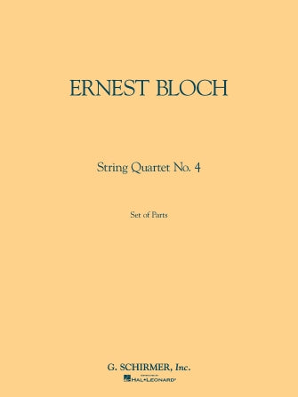 Bloch: String Quartet No. 4