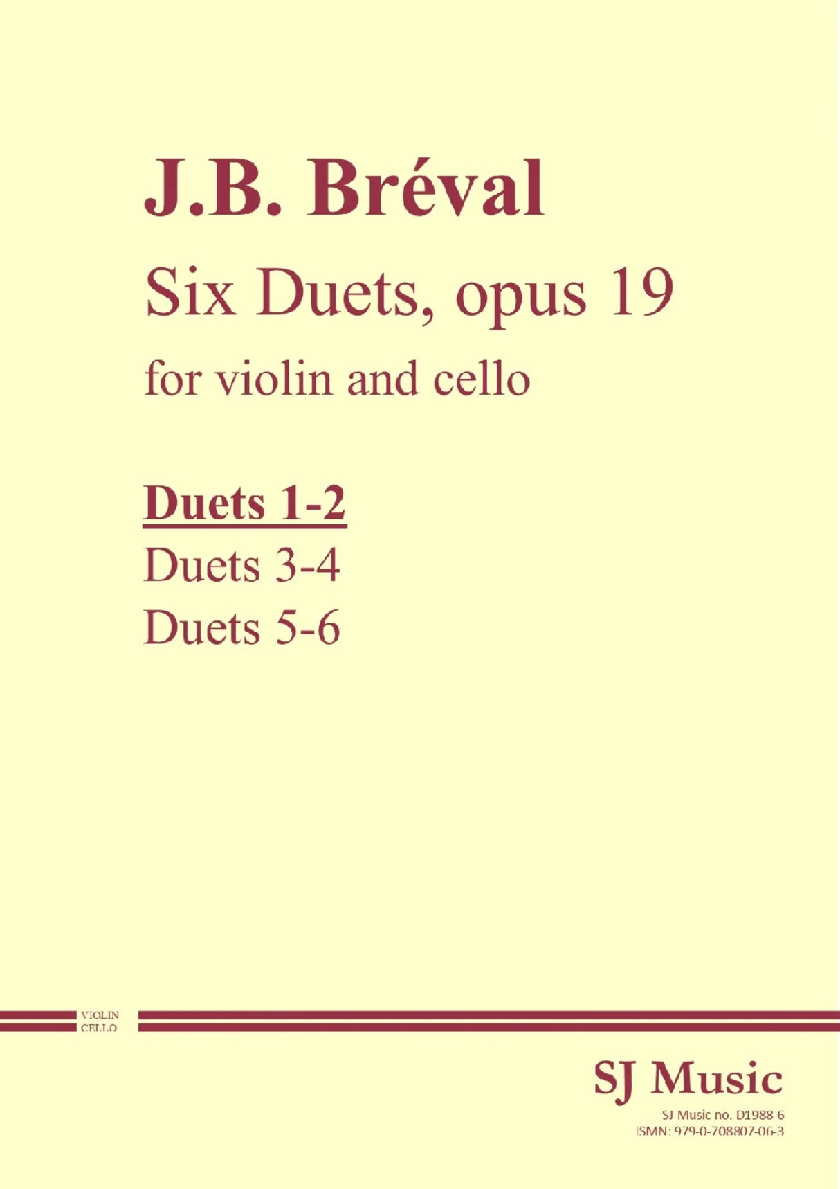 Bréval: Duets, Op. 19 - Volume 1 (Nos. 1 & 2)