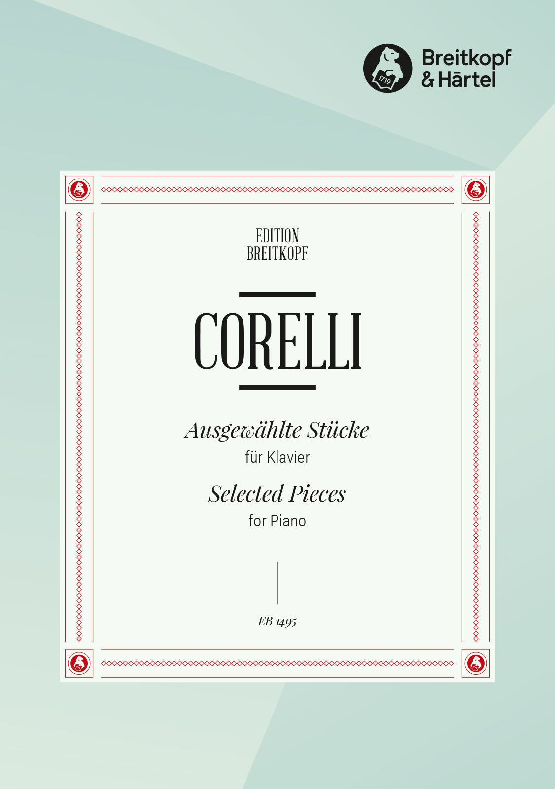 Corelli: Selected Piano Pieces