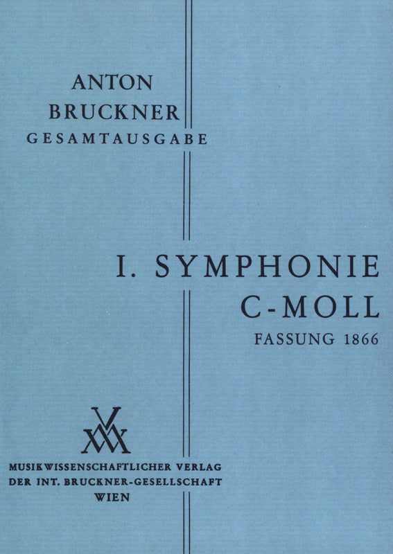 Bruckner: Symphony No. 1 in C Minor, WAB 101