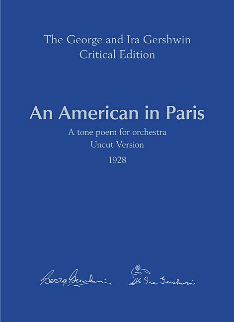 Gershwin: An American in Paris (Uncut Version)