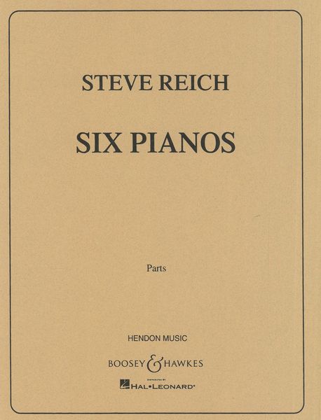 Reich: Six Pianos