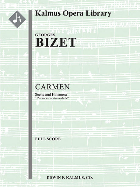 Bizet: Habanera from Carmen