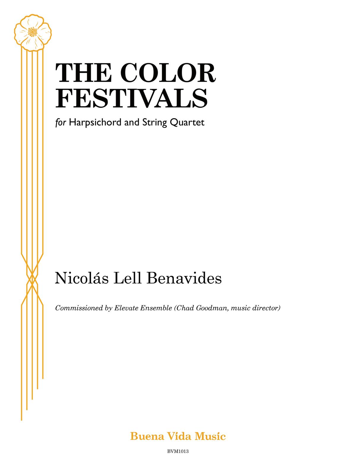 Benavides: The Color Festivals