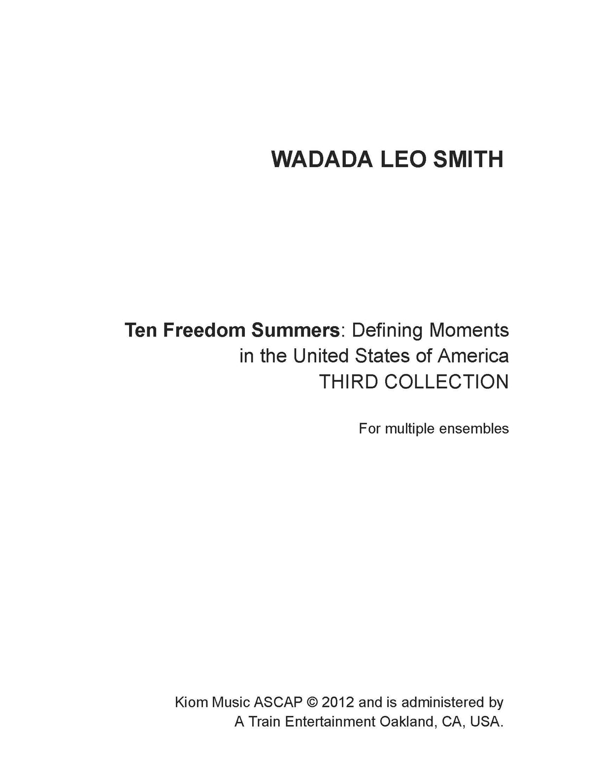 W.L. Smith: Ten Freedom Summers - Third Collection