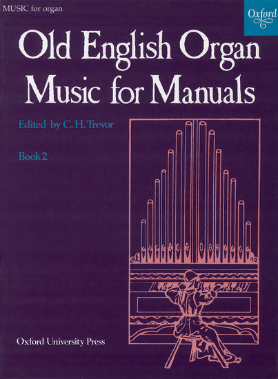 Old English Organ Music for Manuals - Book 2