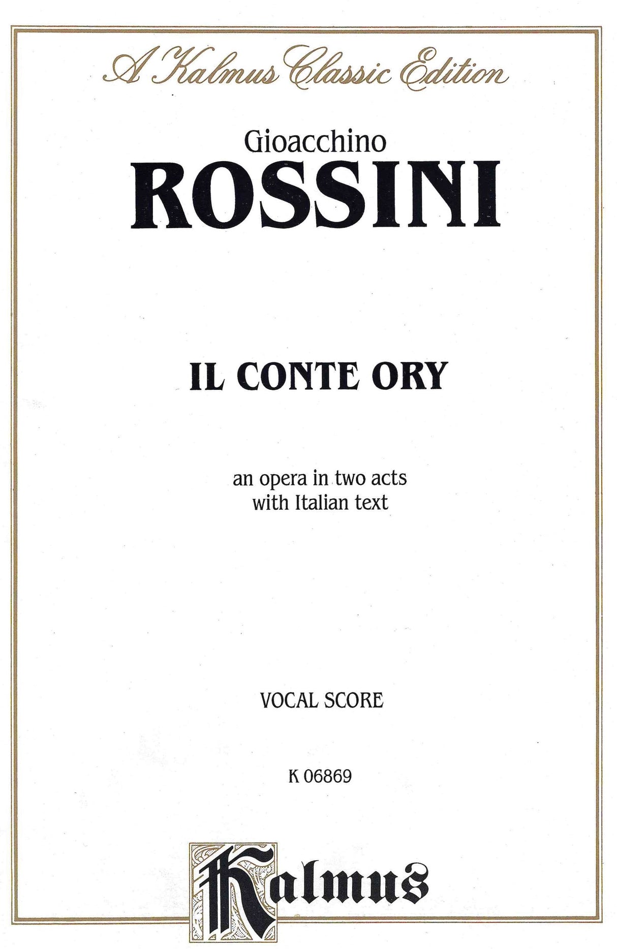 Rossini: Il Conte Ory